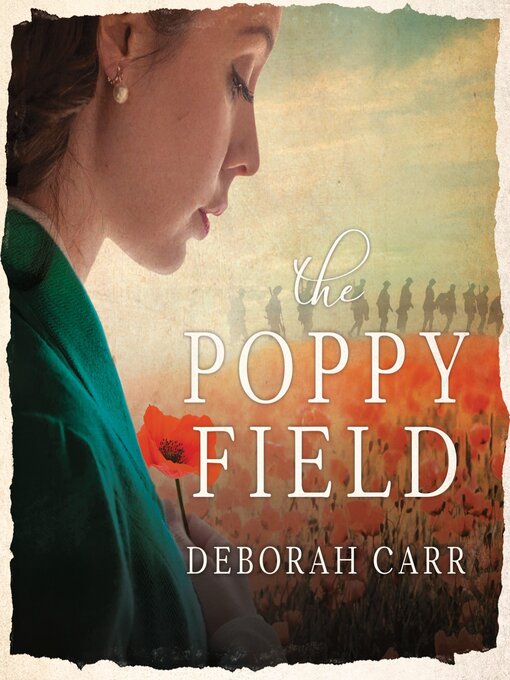 Title details for The Poppy Field by Deborah Carr - Available